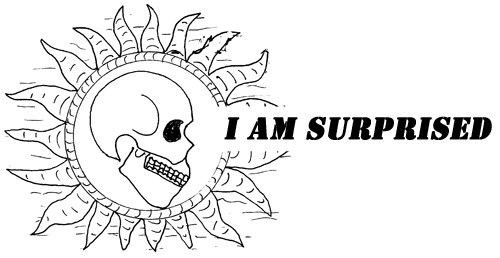 I am Surprised - Independent Record-Label